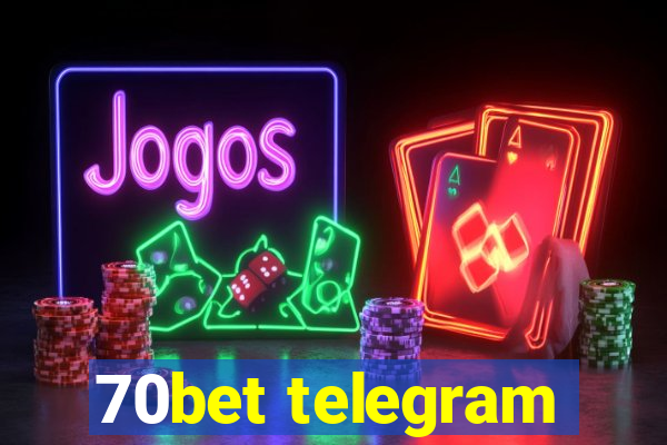 70bet telegram